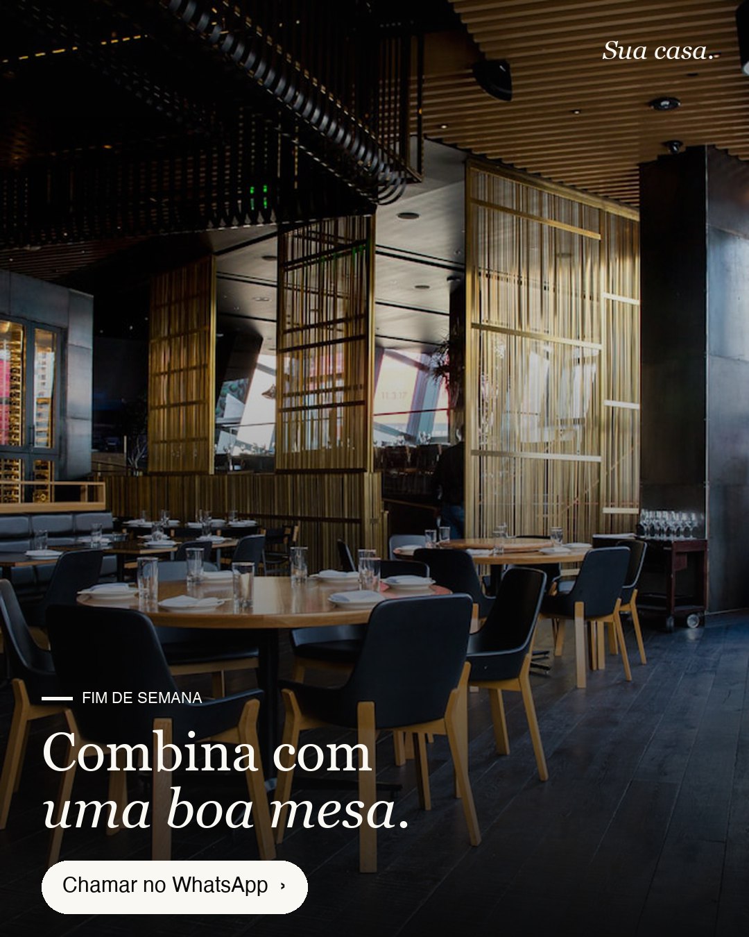 Exemplo de post: ambiente para o fim de semana